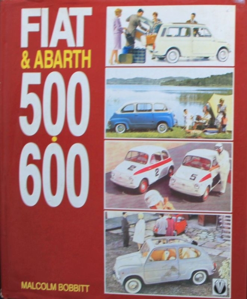 Bobbitt "Fiat & Abarth 500 - 600" Fiat Abarth-History 1993 (0079)